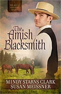 The Amish Blacksmith: Volume 2 (Paperback)