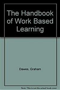 The Handbook of Work Based Learning (CD-ROM)