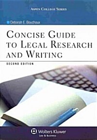 Concise Guide to Legal Research and Writing (Paperback, 2)