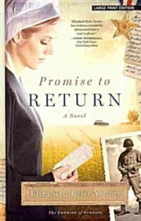 Promise to Return (Hardcover, Large Print)