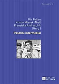Pasolini Intermedial (Hardcover)