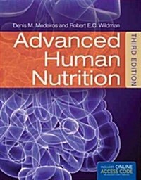 Advanced Human Nutrition with Access Code (Hardcover, 3)