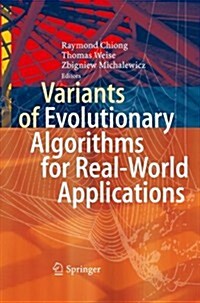 Variants of Evolutionary Algorithms for Real-World Applications (Paperback, 2012)