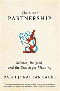 The Great Partnership: Science, Religion, and the Search for Meaning (Paperback)