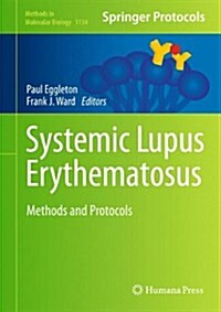 Systemic Lupus Erythematosus: Methods and Protocols (Hardcover, 2014)