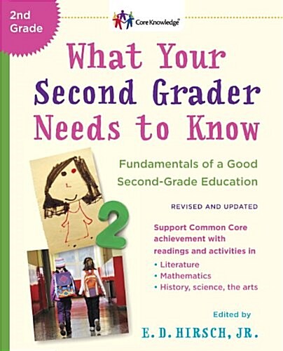 [중고] What Your Second Grader Needs to Know (Revised and Updated): Fundamentals of a Good Second-Grade Education (Paperback)