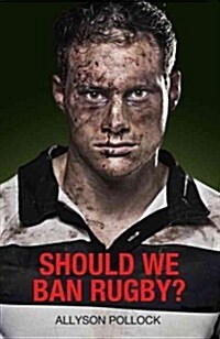 Tackling Rugby : What Every Parent Should Know (Paperback)