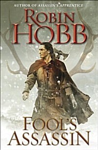 Fools Assassin: Book One of the Fitz and the Fool Trilogy (Hardcover)