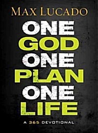 One God, One Plan, One Life: A 365 Devotional (a Teen Devotional to Inspire Faith, Confront Social Issues, and Grow Closer to God) (Hardcover)