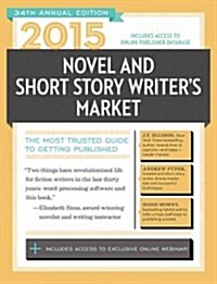 Novel & Short Story Writers Market (Paperback, 34, 2015)