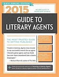 Guide to Literary Agents (Paperback, 24, 2015)