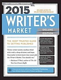 Writers Market (Paperback, 15, 2015, Deluxe)