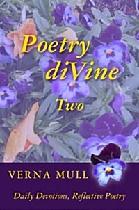 Poetry Divine Two (Paperback)