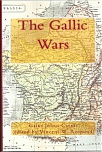 The Gallic Wars (Paperback)