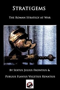 Strategems: The Roman Strategy at War (Paperback)