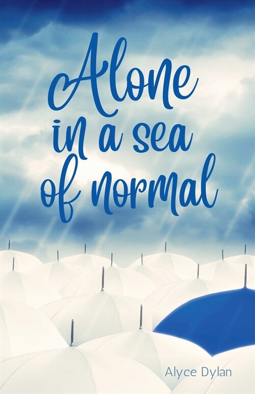 Alone in a sea of normal (Paperback)