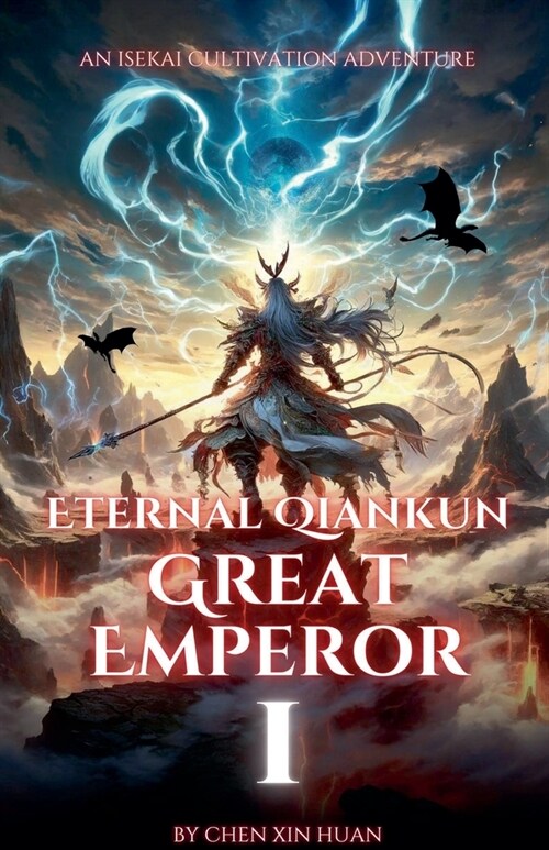 Eternal Qiankun Great Emperor (Paperback)