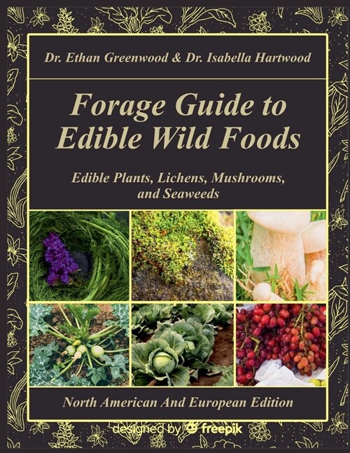 Forage Guide to Edible Wild Foods (Paperback)