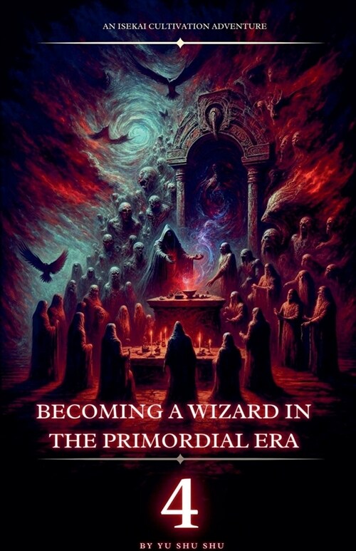 Becoming a Wizard in the Primordial Era (Paperback)