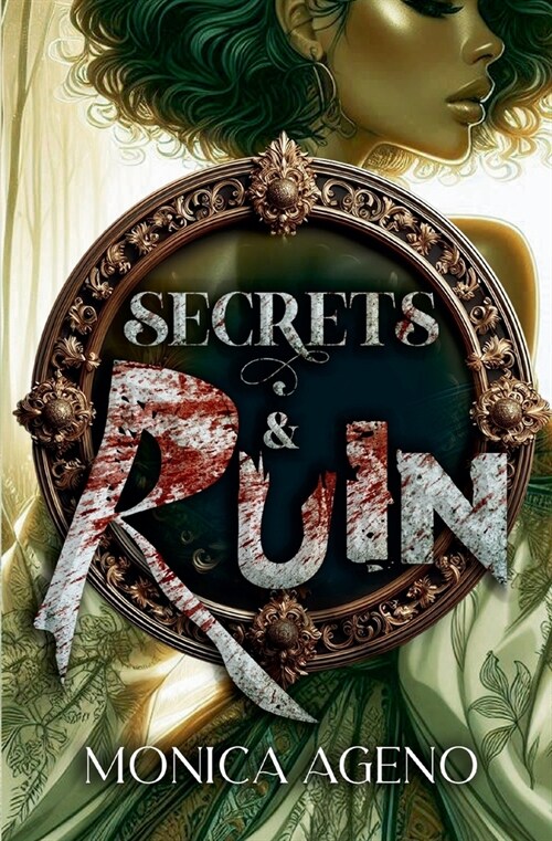 Secrets & Ruin (Paperback)