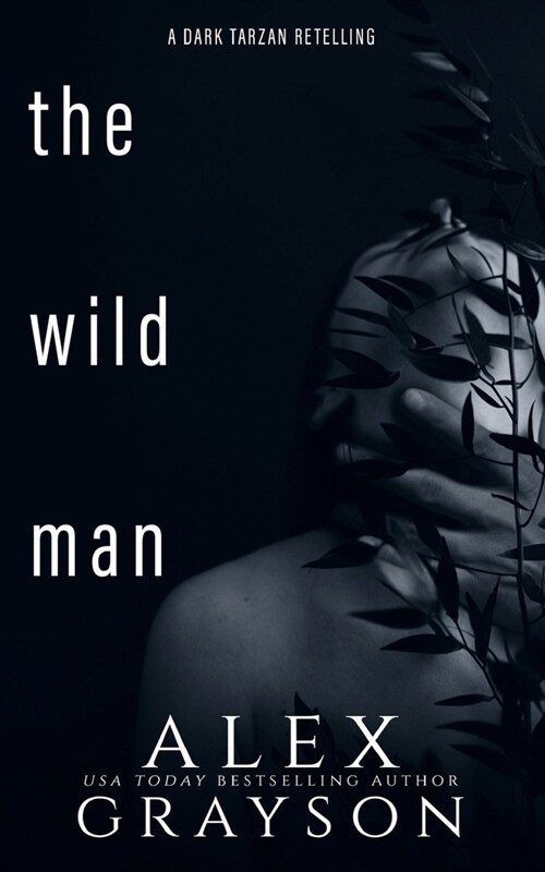 The Wild Man: A Tarzan Retelling (Paperback)