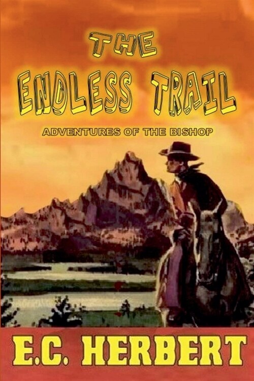 The Endless Trail (Paperback)