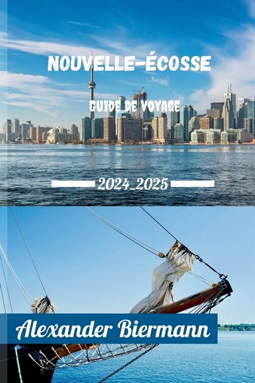 Nouvelle-?osse Guide de Voyage 2024 - 2025 (Paperback)
