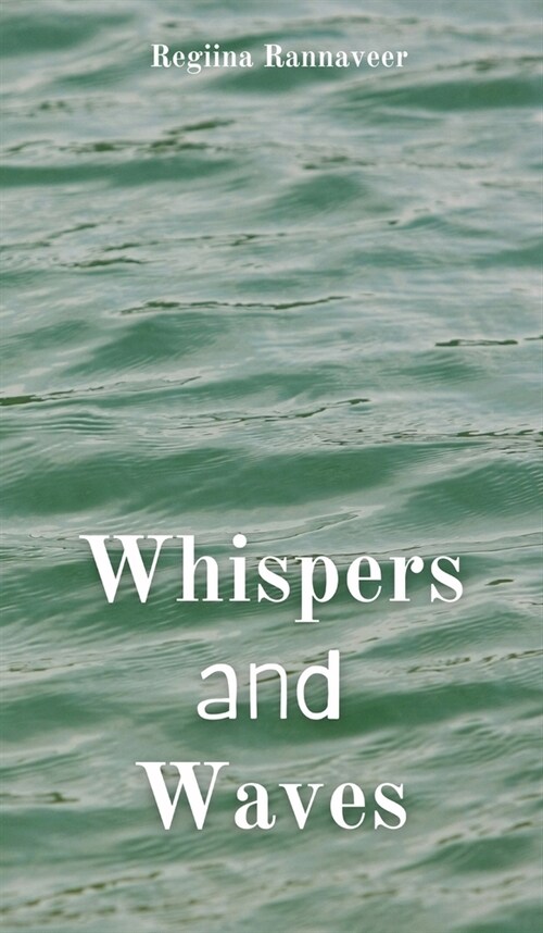 Whispers and Waves (Hardcover)