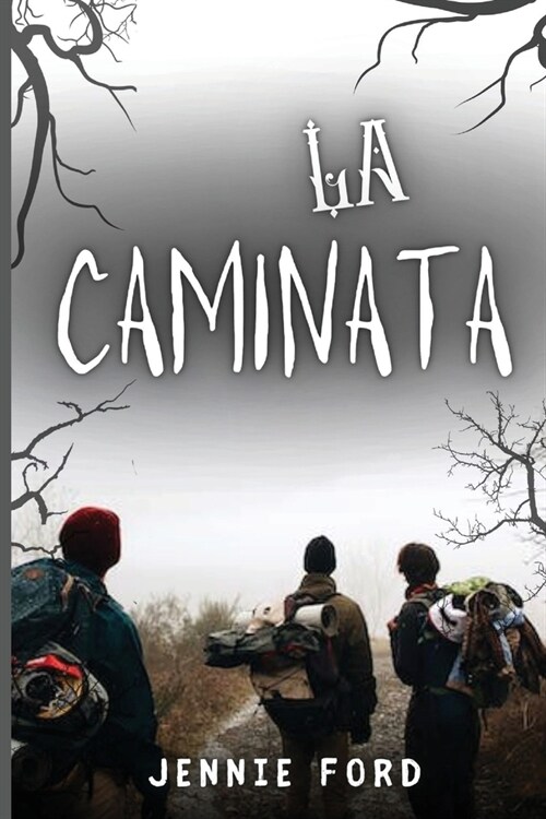 La caminata (Paperback)