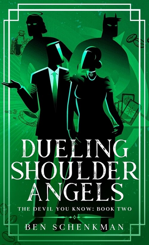 Dueling Shoulder Angels (Hardcover)