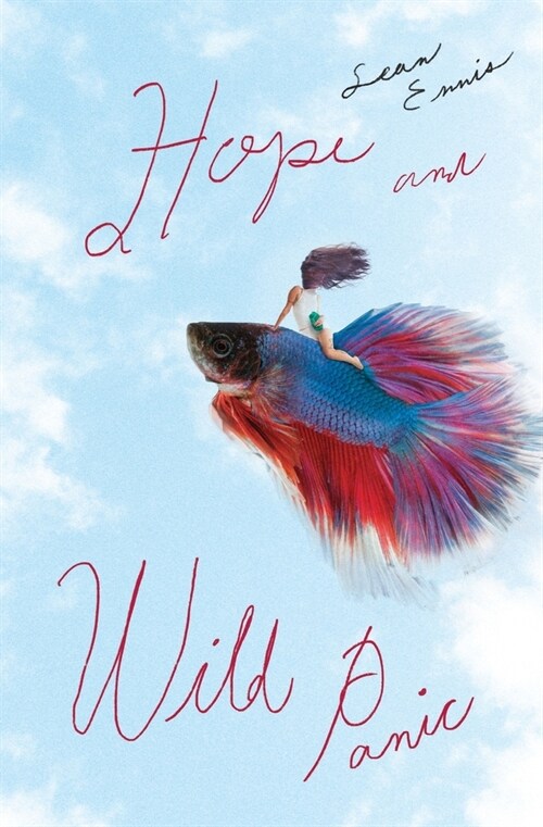 Hope and Wild Panic (Paperback)