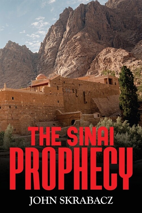 The Sinai Prophecy (Paperback)