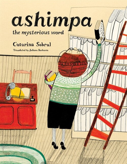 Ashimpa: The Mysterious Word (Hardcover)