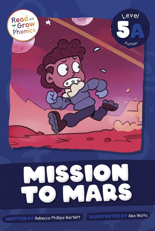 Mission to Mars: Level 5a (Library Binding)