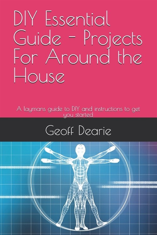 DIY Essential Guide - Projects For Around the House (Paperback)