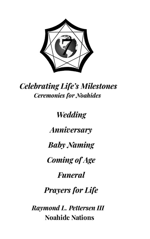 Celebrating Lifes Milestones: Ceremonies for Noahides (Hardcover)