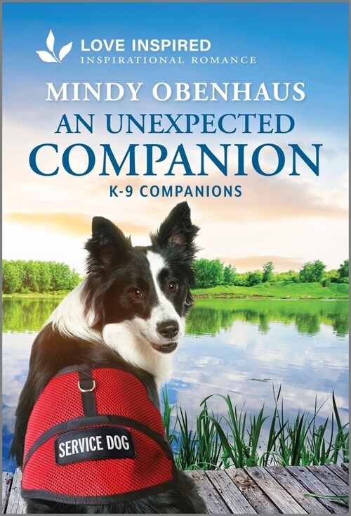 An Unexpected Companion: An Uplifting Inspirational Romance (Mass Market Paperback, Original)