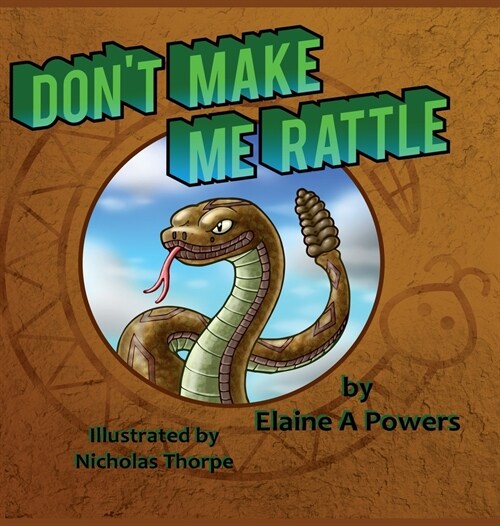 Dont Make Me Rattle! (Hardcover)