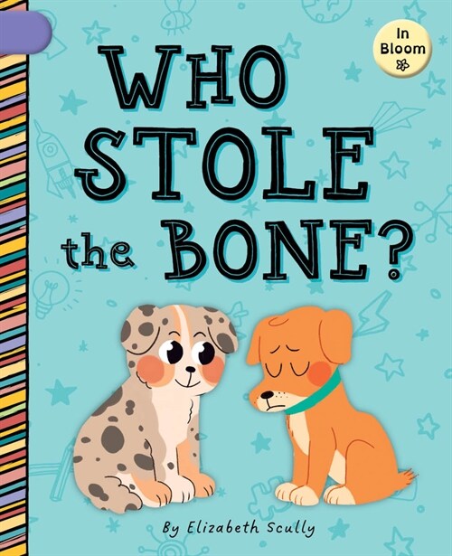 Who Stole the Bone? (Library Binding)