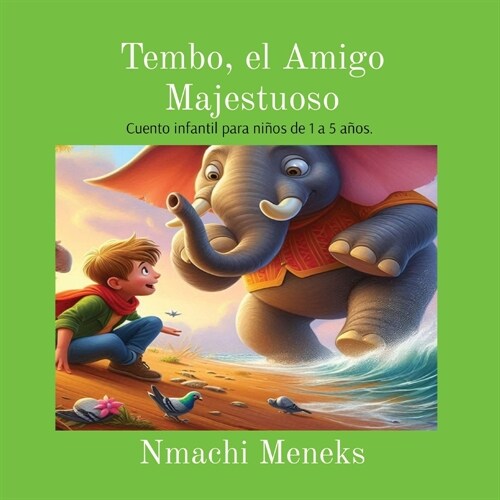 Tembo, el Amigo Majestuoso (Paperback)