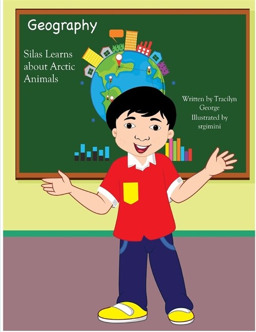 Silas Learns about Arctic Animals (Paperback)