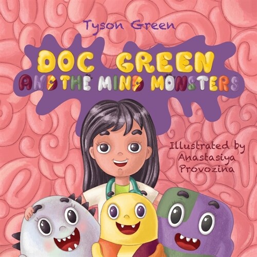 Doc Green and The Mind Monsters (Paperback)