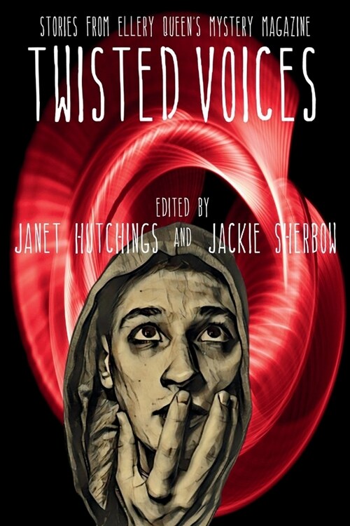 Twisted Voices: Stories from Ellery Queens Mystery Magazine (Paperback)