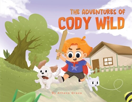 The Adventures of Cody Wild (Paperback)