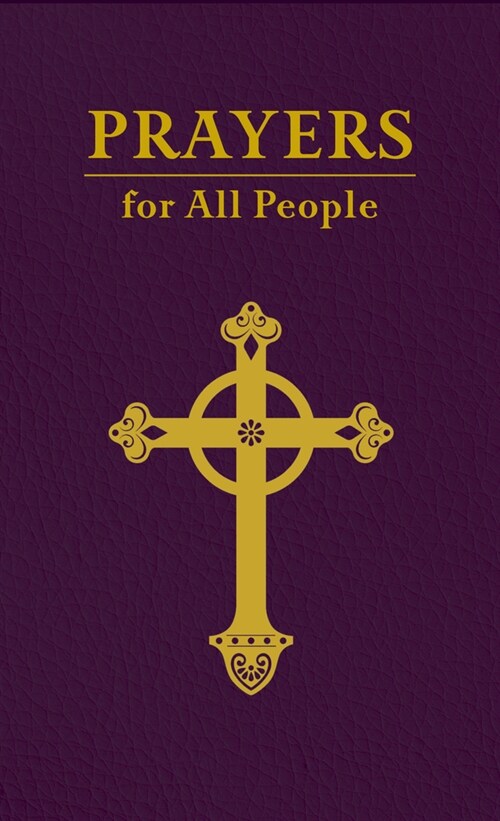 Prayers for All People: Gift Edition (Imitation Leather)