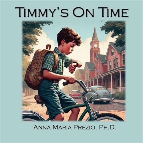 Timmys On Time (Paperback)