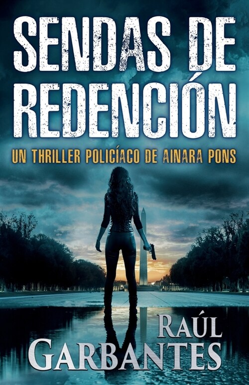 Sendas de redenci?: Un thriller polic?co (Paperback)