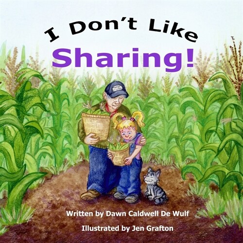 I Dont Like Sharing (Paperback)