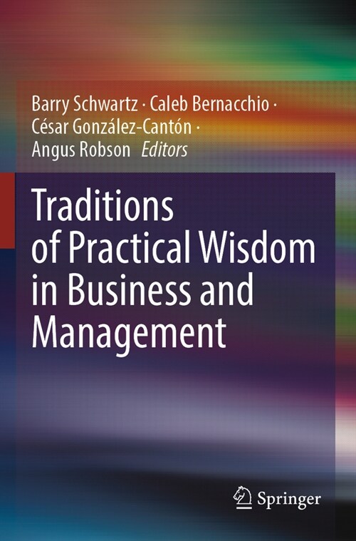 Traditions of Practical Wisdom in Business and Management (Paperback, 2023)