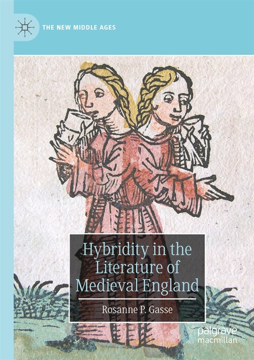 Hybridity in the Literature of Medieval England (Paperback, 2023)